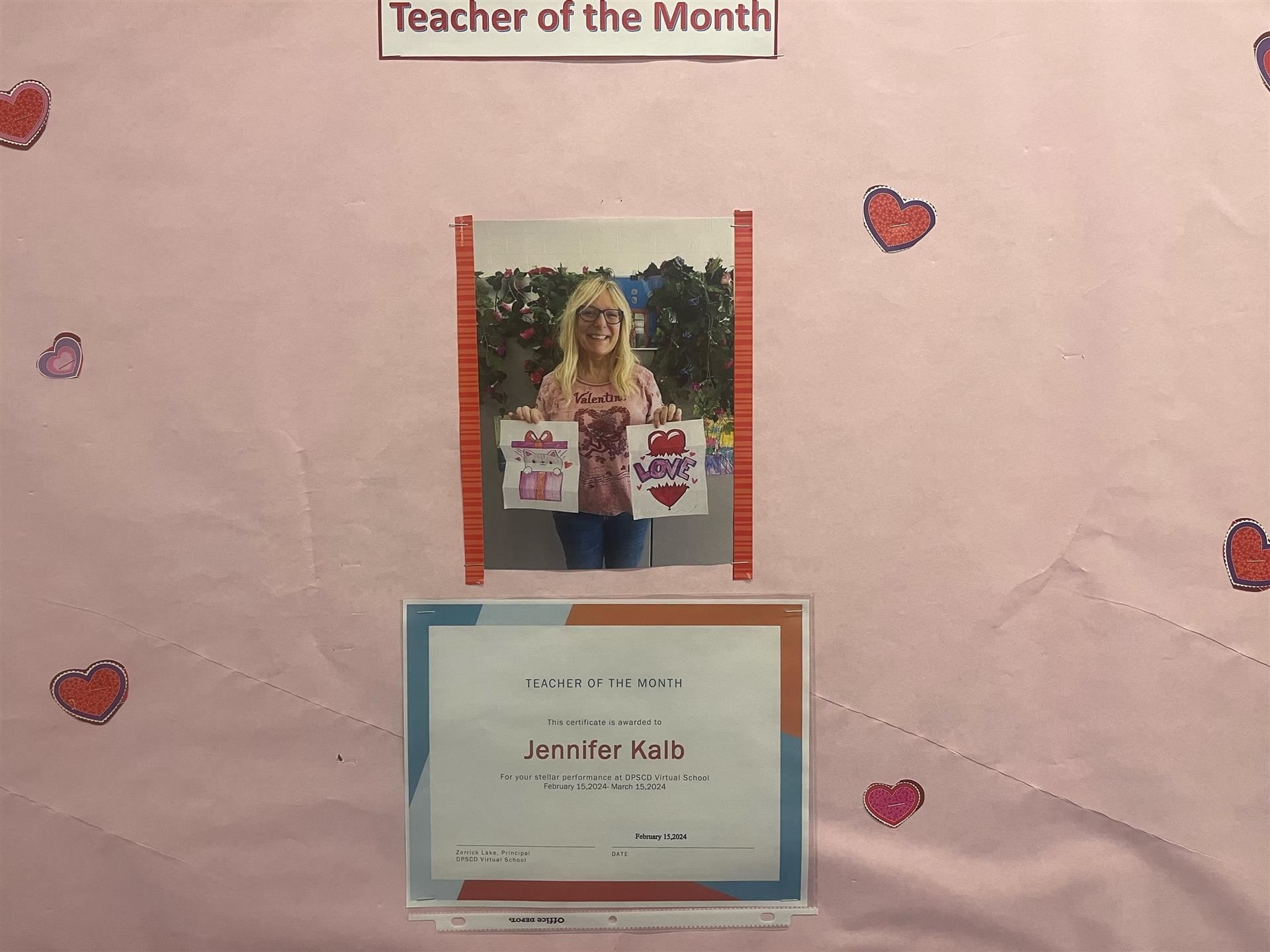 Ms. Kalb on the Teacher of the Month board